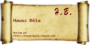 Hausz Béla névjegykártya